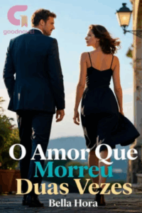 O Amor Que Morreu Duas Vezes